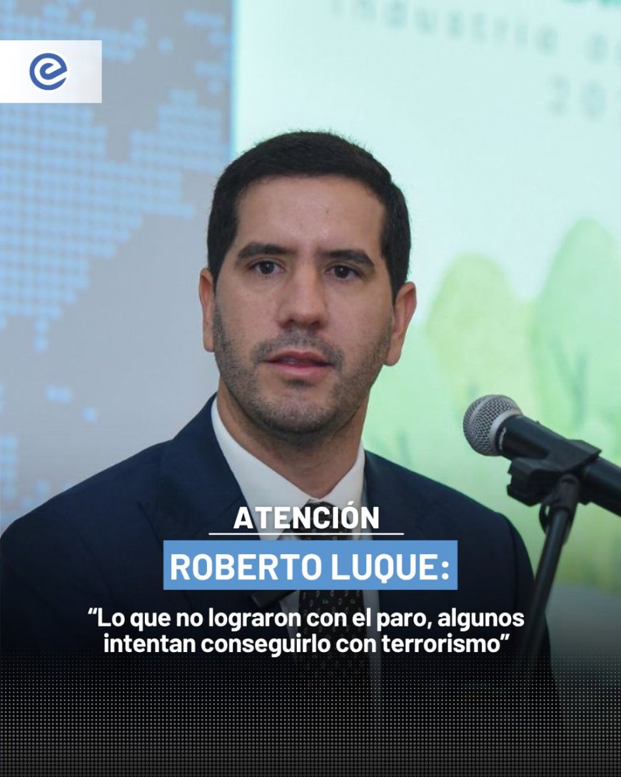 Roberto Luque denuncia intentos de desestabilización en Ecuador
