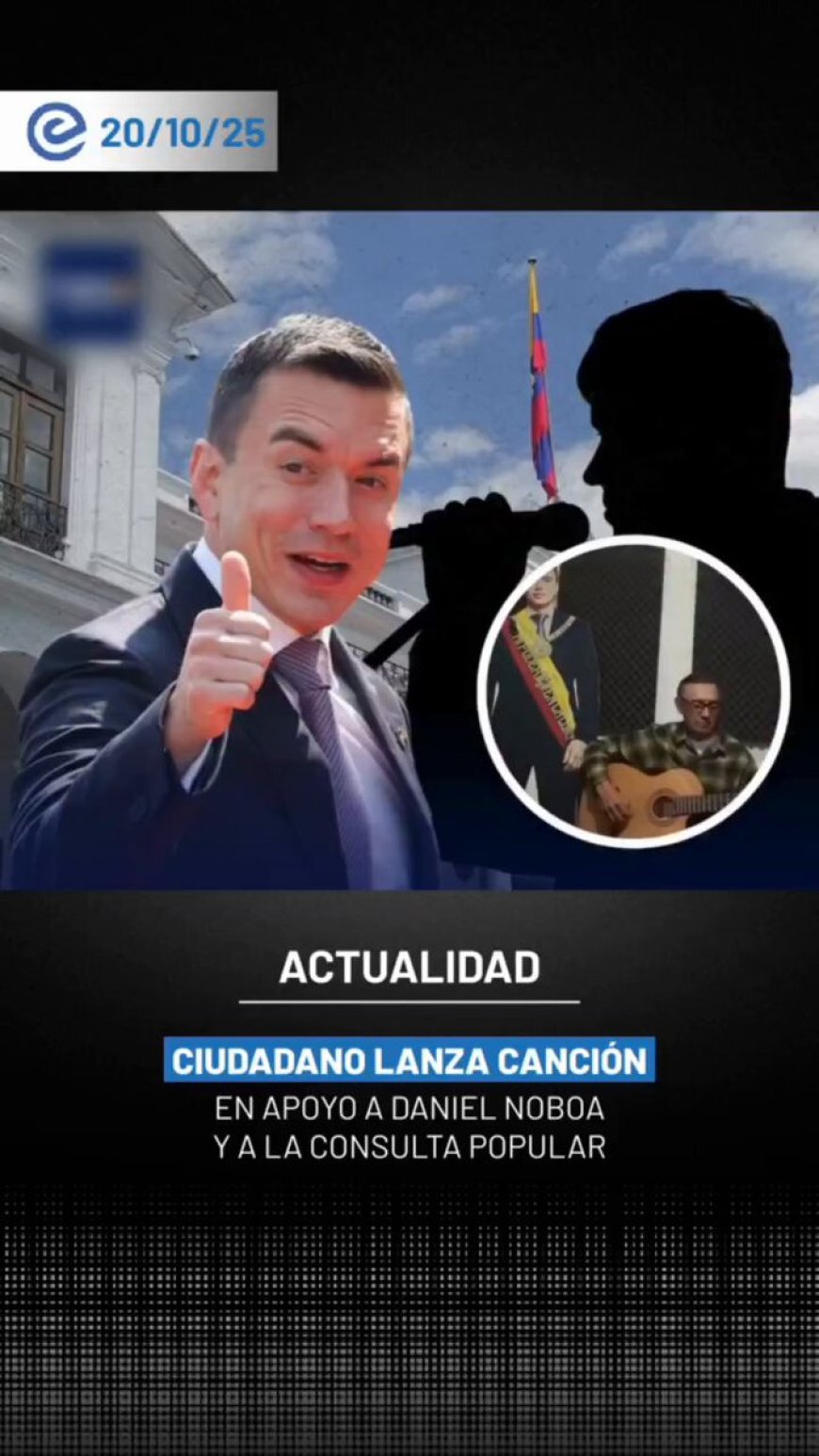 Ciudadano compone canción viral en apoyo a Noboa y la Consulta Popular