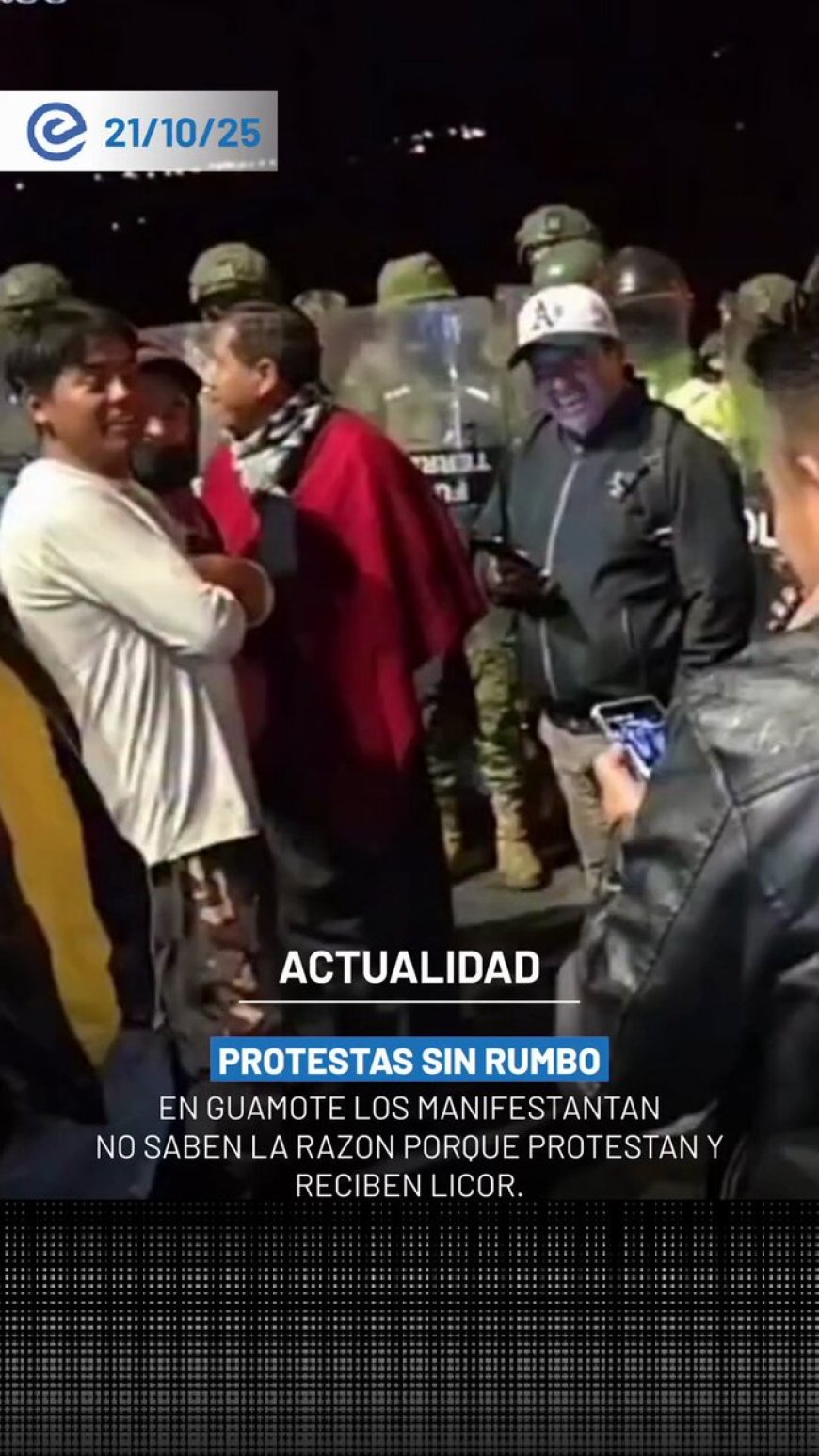 Manifestantes Ebrios Confundidos en Protestas en Guamote | Desconcierto y Alcoholismo en Medio de la Movilización