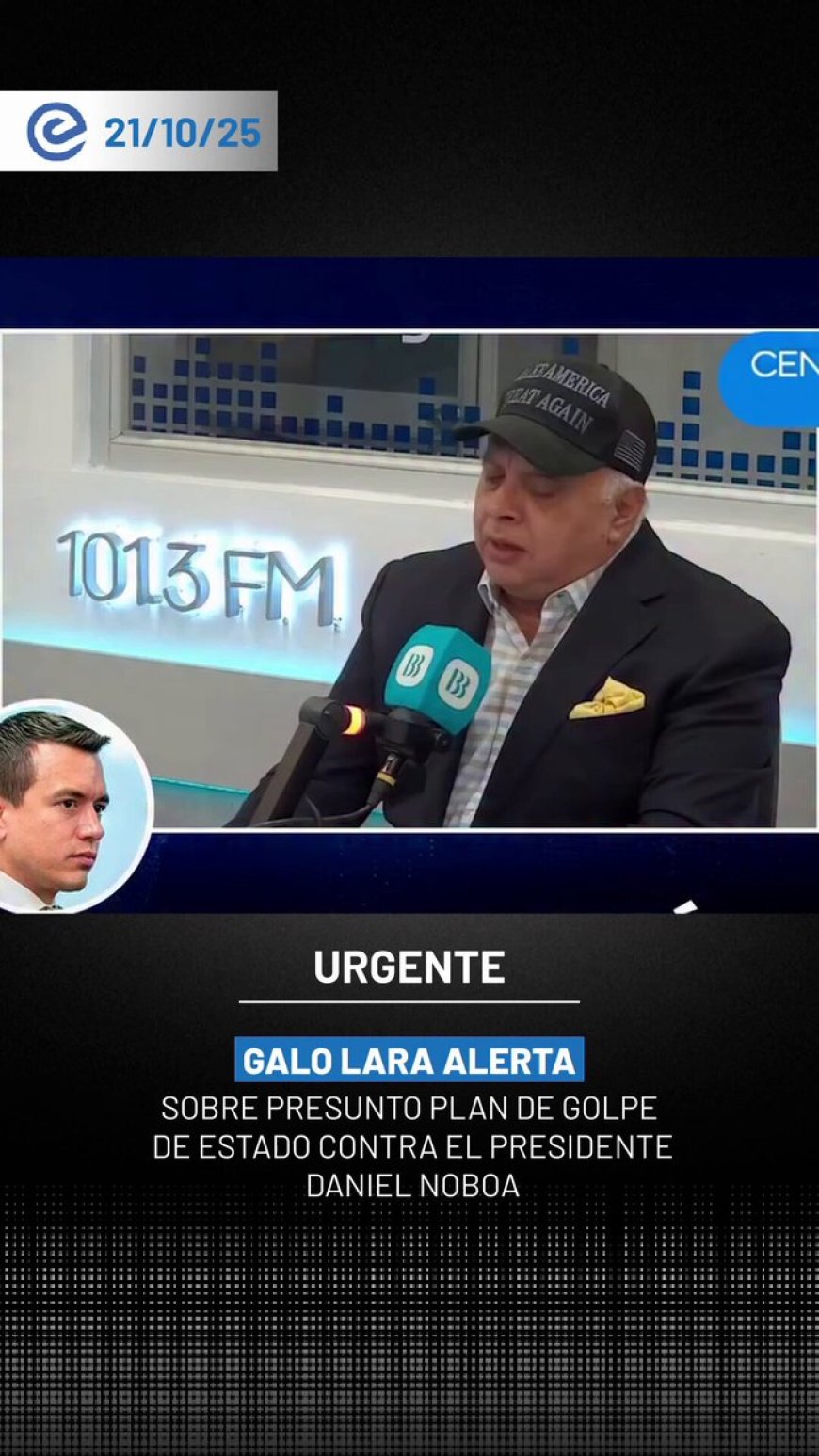🔵 El exasambleísta Galo Lara denunció la existencia de un presunto plan para ejecutar un golpe de Estado y atentar contra la vida del presidente Daniel Noboa, atribuyendo la conspiración a sectores del correísmo.