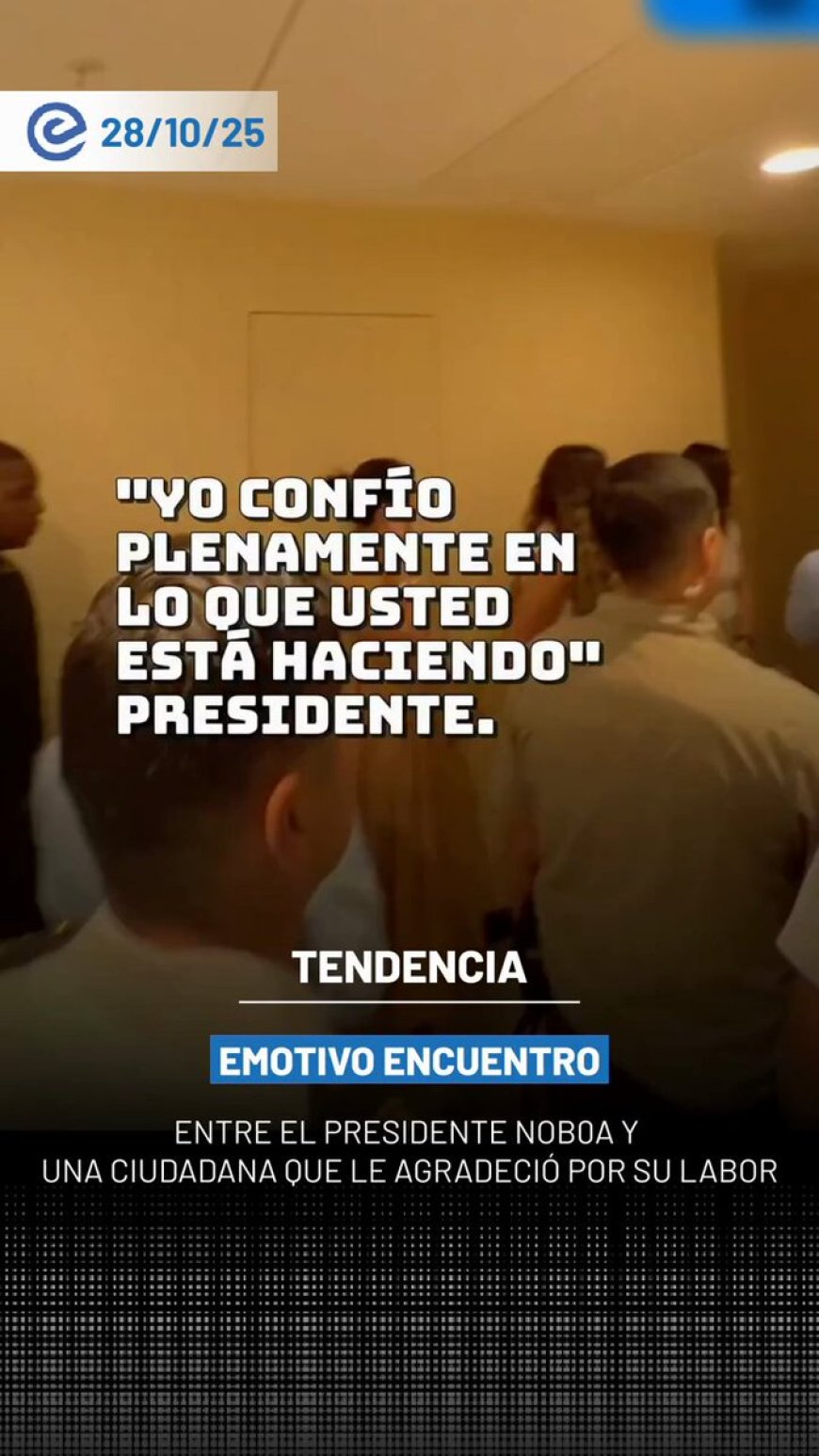 🔵 “Confío plenamente en lo que usted está haciendo”, le dijo una ciudadana al presidente Daniel Noboa tras su entrevista en Radio Centro. El momento cerró con un emotivo abrazo y palabras de gratitud.
