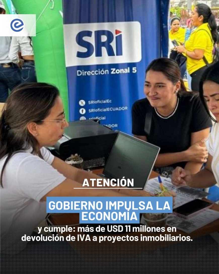 Devolución de IVA impulsa reactivación del sector de la construcción en Ecuador