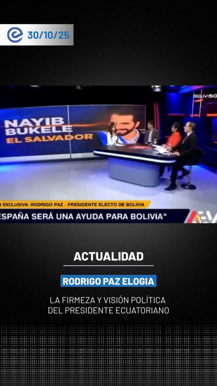 Presidente electo de Bolivia elogia a Daniel Noboa