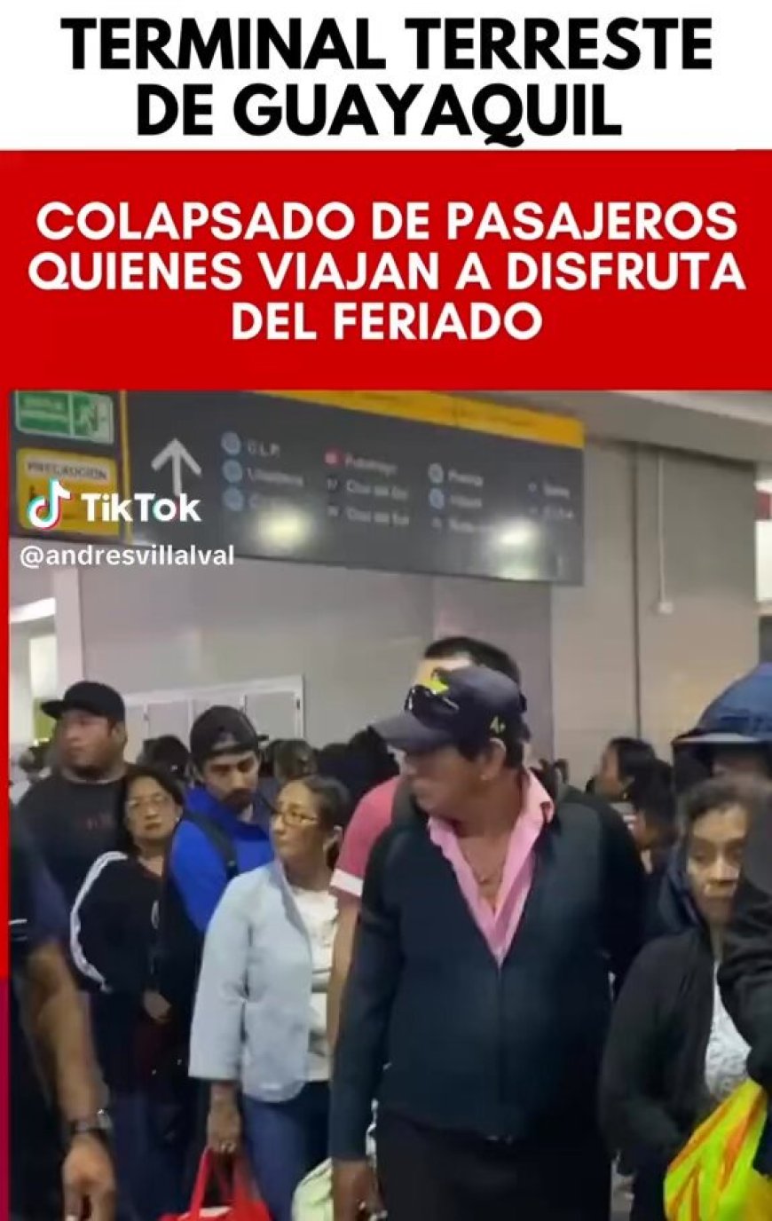 Terminal de Guayaquil se llena de viajeros durante el feriado