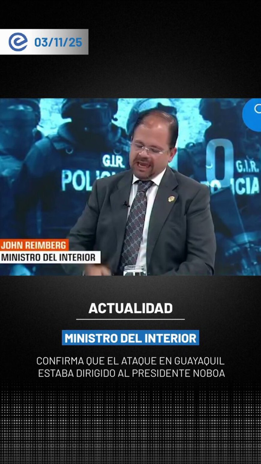 Atentado en Guayaquil iba dirigido a Daniel Noboa, confirma Ministro