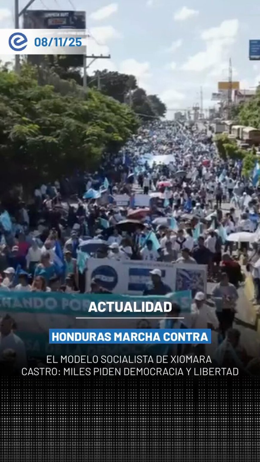 Honduras: Masiva marcha contra el socialismo y en defensa de la democracia