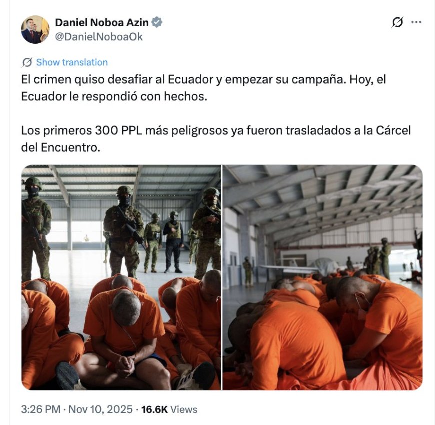 Presidente Noboa traslada 300 reos a la Cárcel del Encuentro