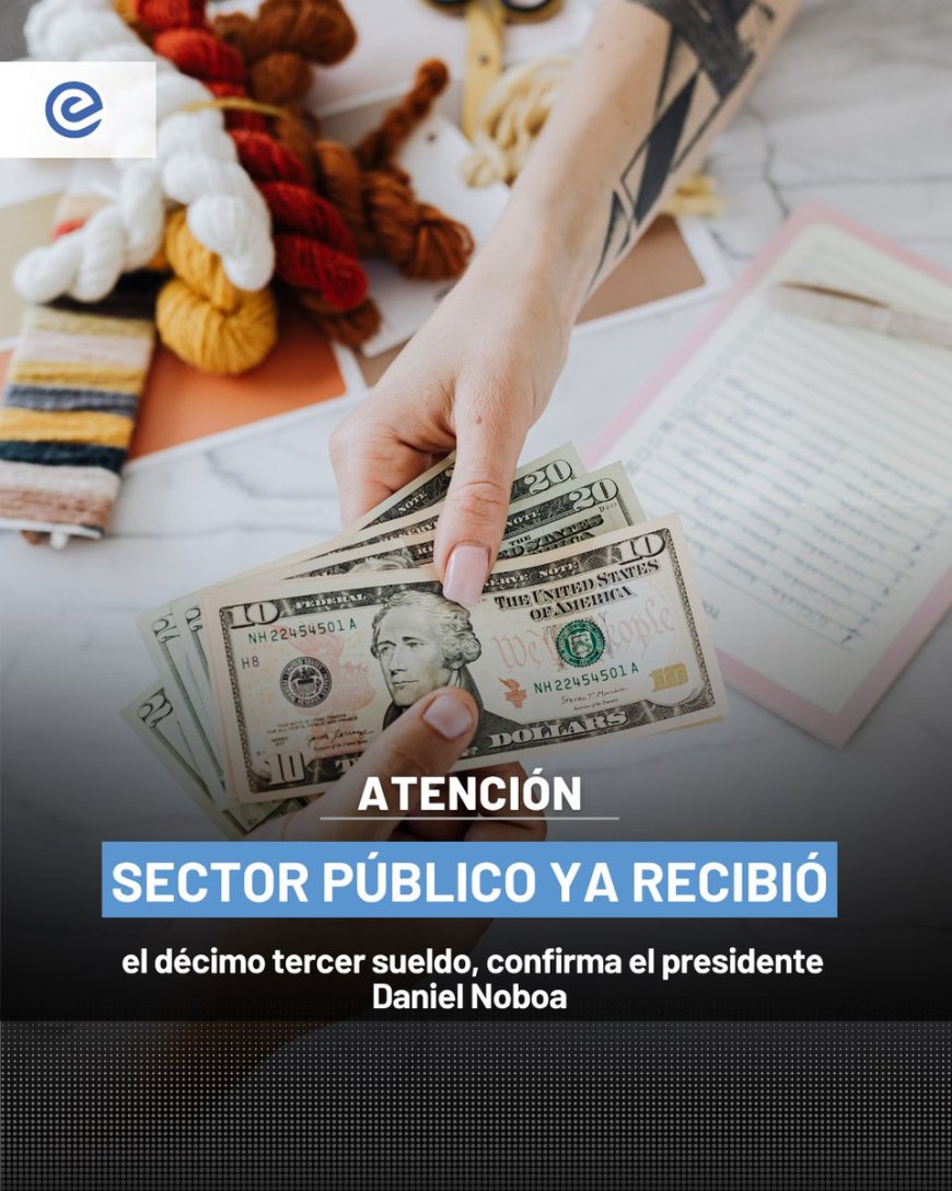 El Gobierno Nacional confirmó el pago del décimo tercer sueldo