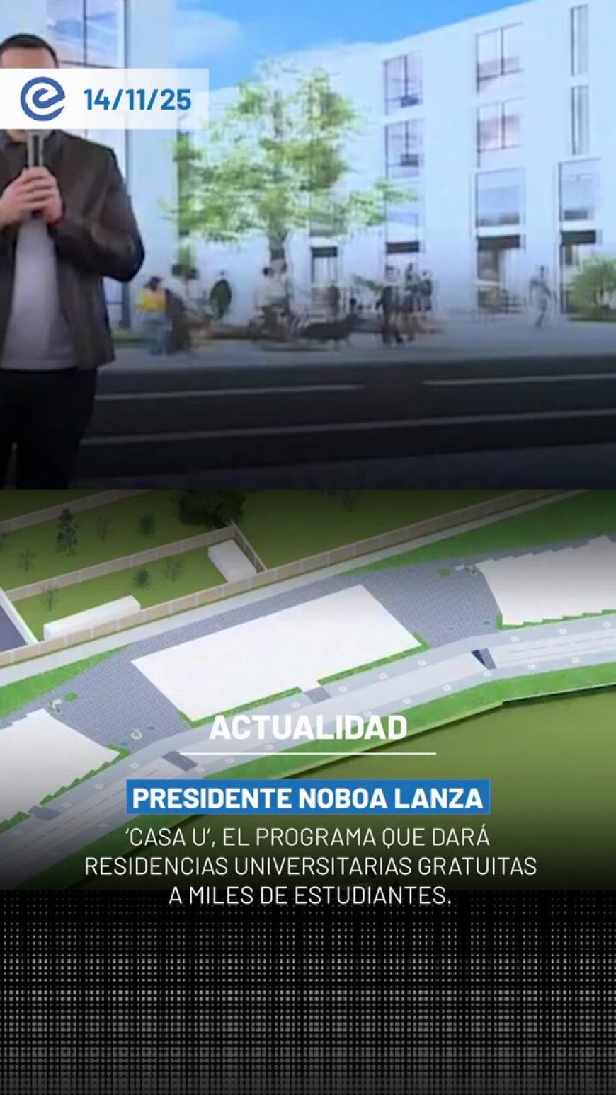 🔵 Daniel Noboa presentó en Riobamba el programa ‘Casa U’