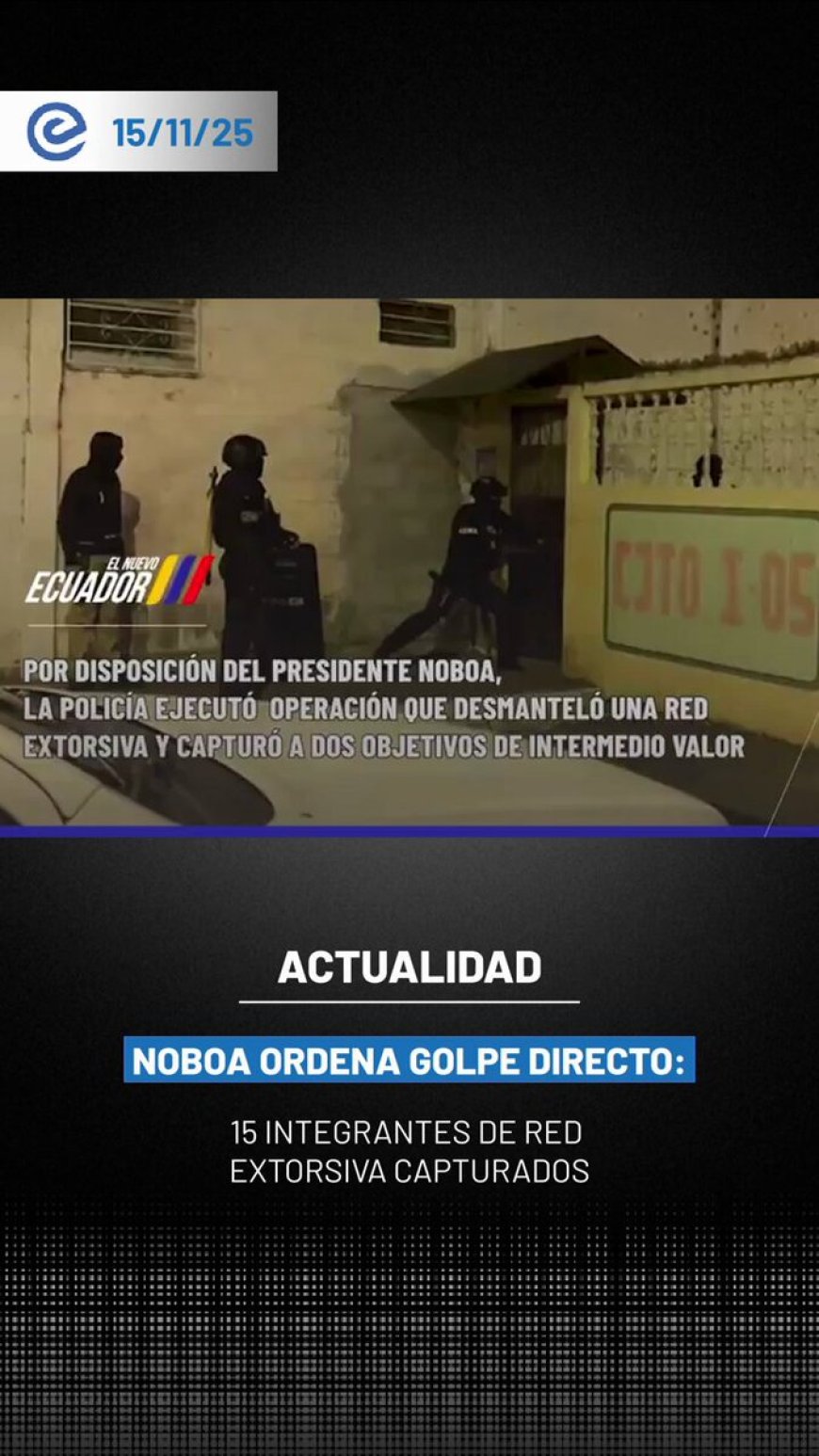 Golpe a los Chone Killers: Desmantelan red de extorsión