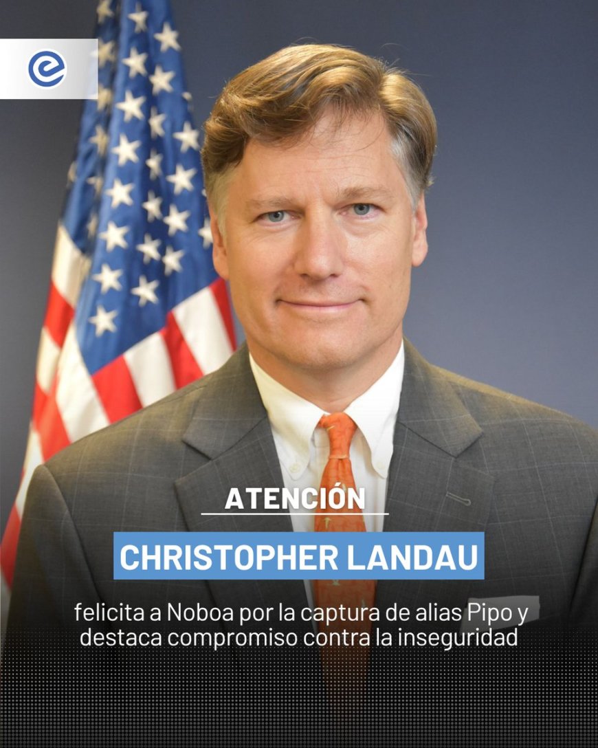 Estados Unidos reconoce el golpe al crimen organizado en Ecuador