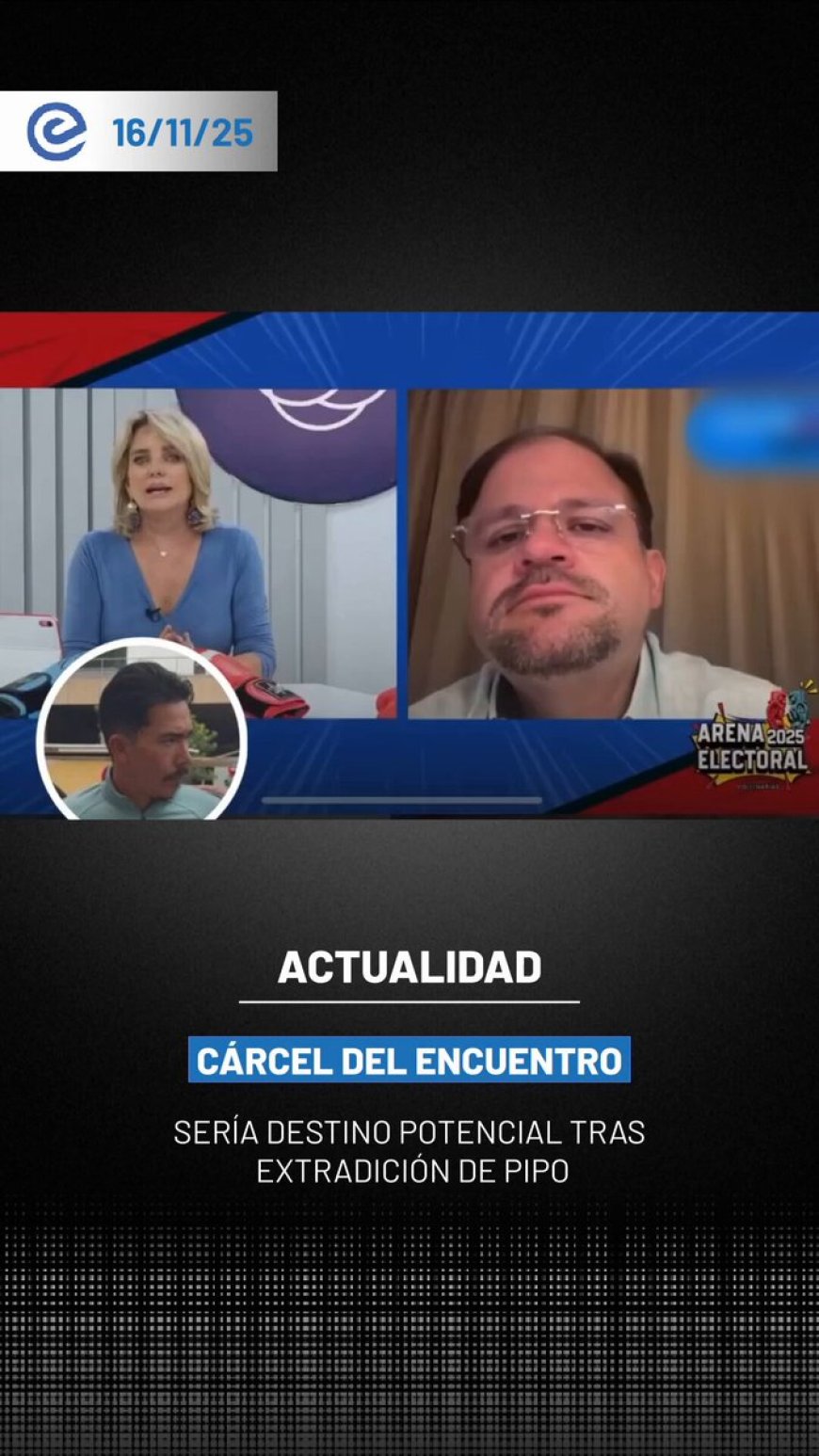🔵 El Gobierno ecuatoriano avanza en el pedido de extradición de alias “Pipo”, detenido en España. El ministro del Interior, John Reimberg, confirmó que la Cárcel del Encuentro es uno de los posibles destinos para su reclusión.