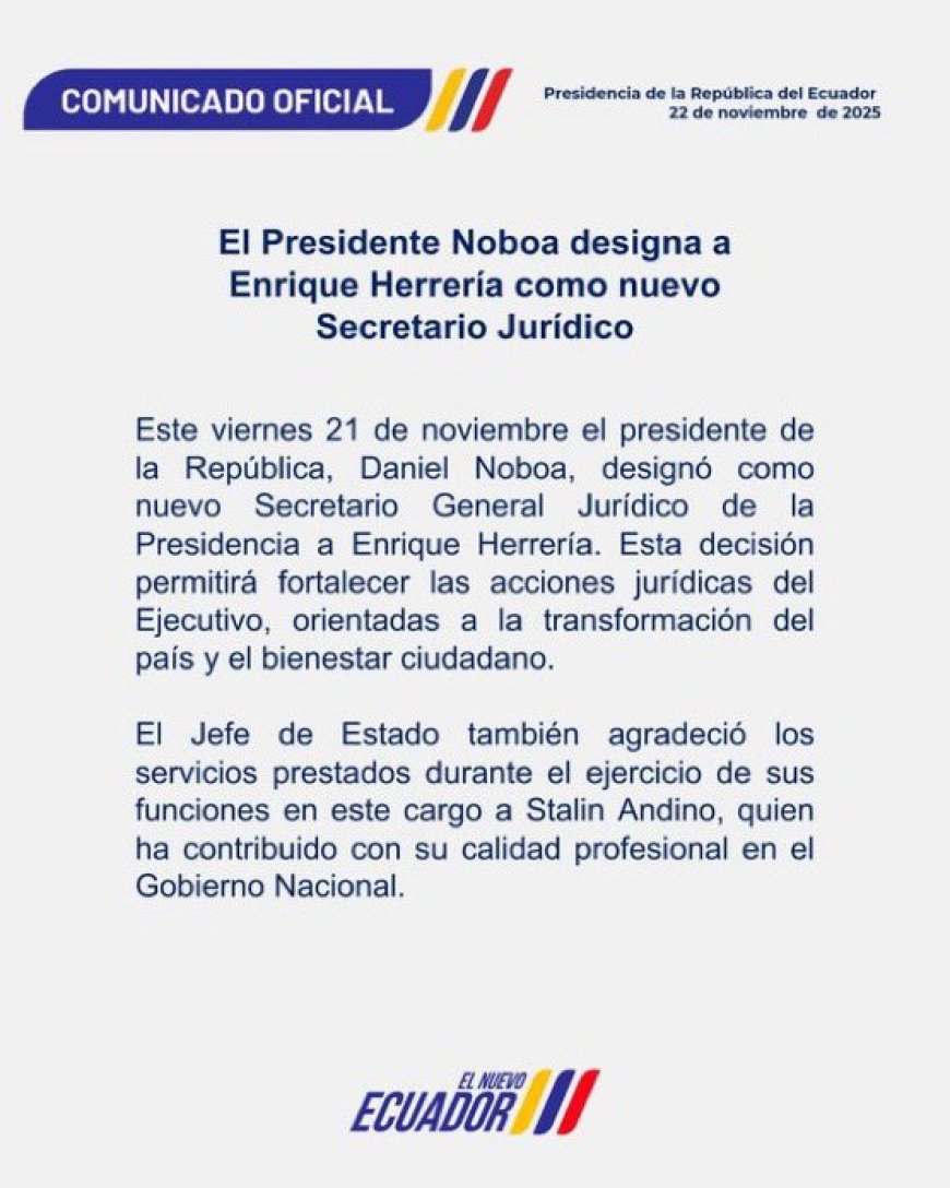 Enrique Herrería Reemplaza a Stalin Andino como Secretario Jurídico de la Presidencia