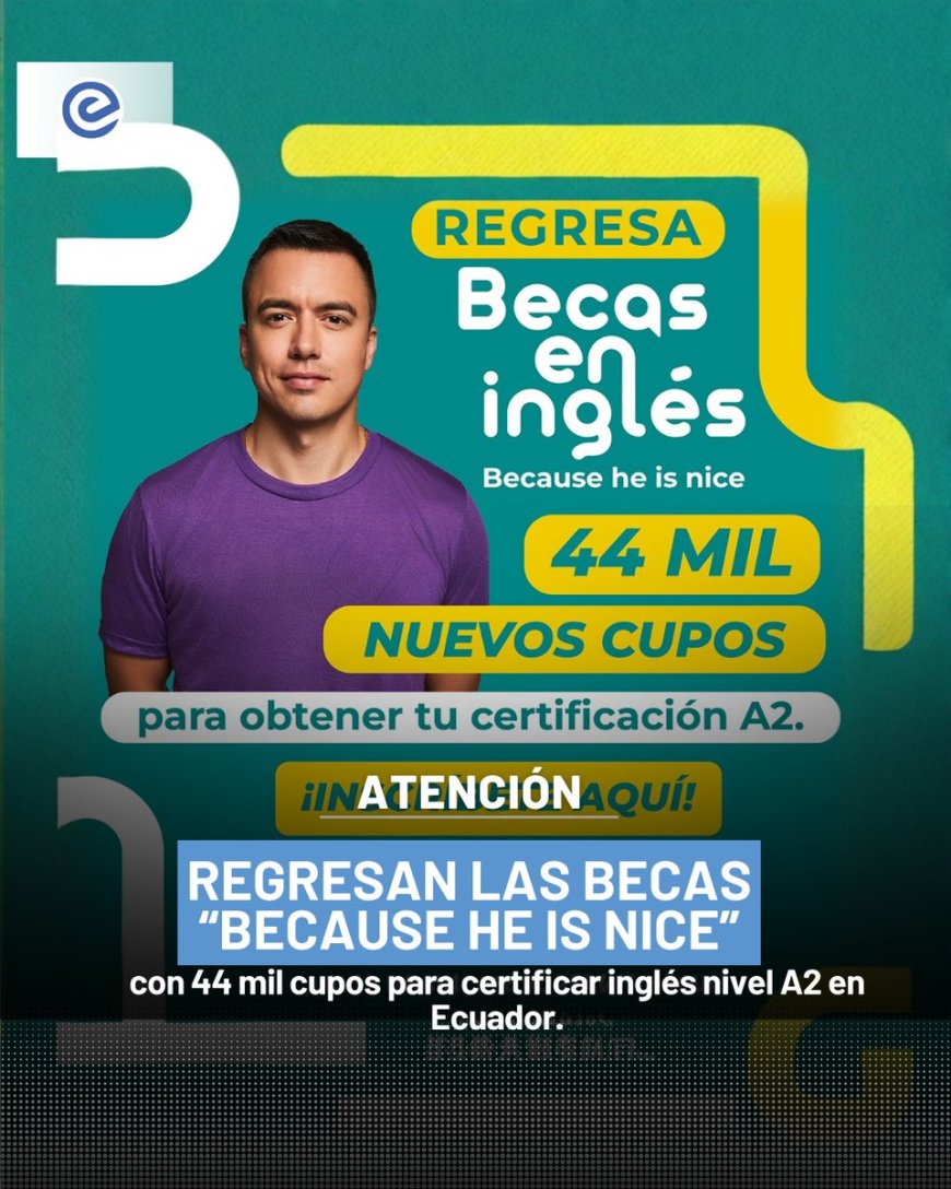 Becas de inglés A2 disponibles en Ecuador