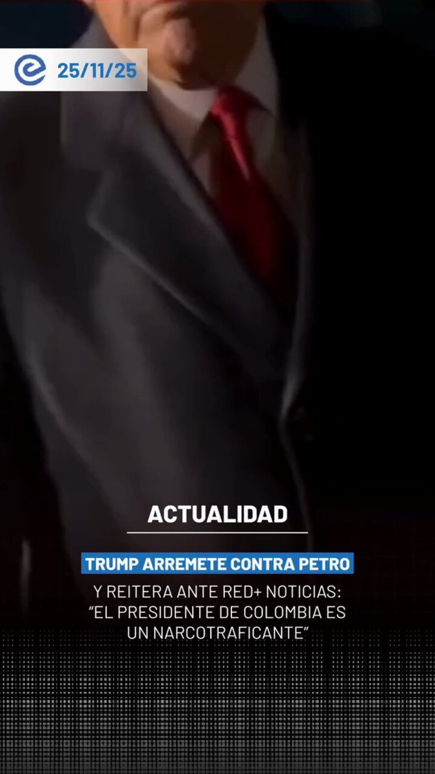 Donald Trump acusa a Gustavo Petro de ser narcotraficante