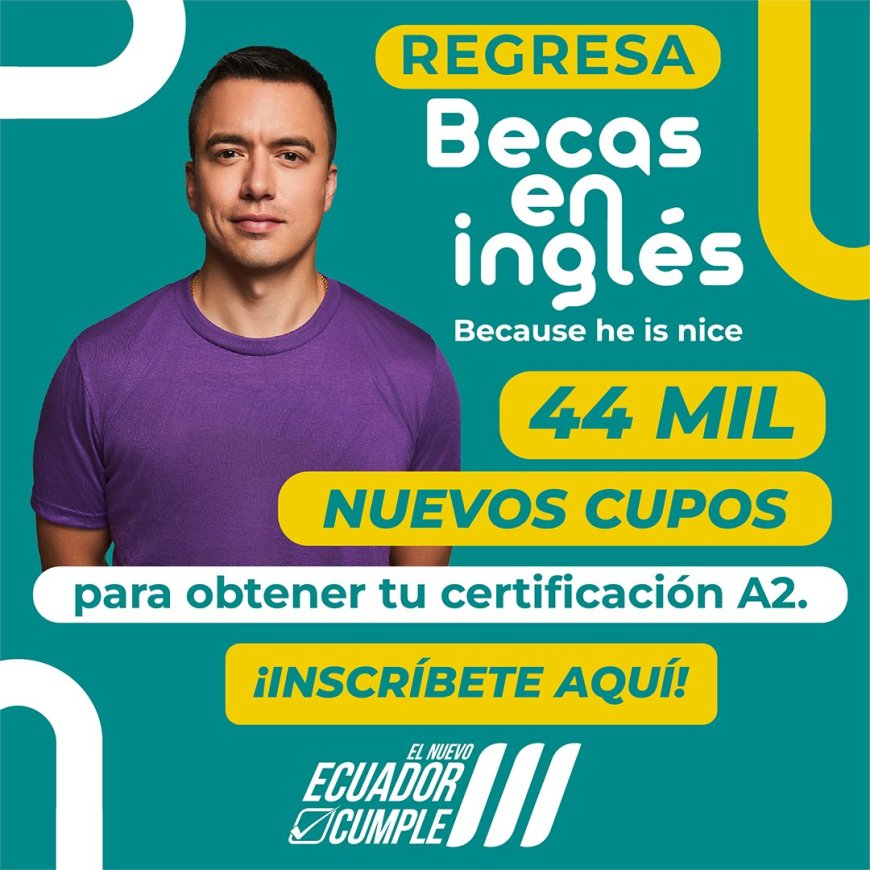 Becas de inglés regresan en Ecuador: Oportunidad para avanzar al nivel A2