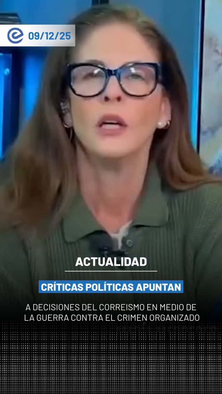 🔵 El análisis de María Mercedes Cuesta señala que la crisis de violencia que atraviesa Ecuador tiene un origen político claro: las decisiones del expresidente Rafael Correa, entre ellas la expulsión de los militares de la base de Manta, que permitió el avance de estructuras criminales.