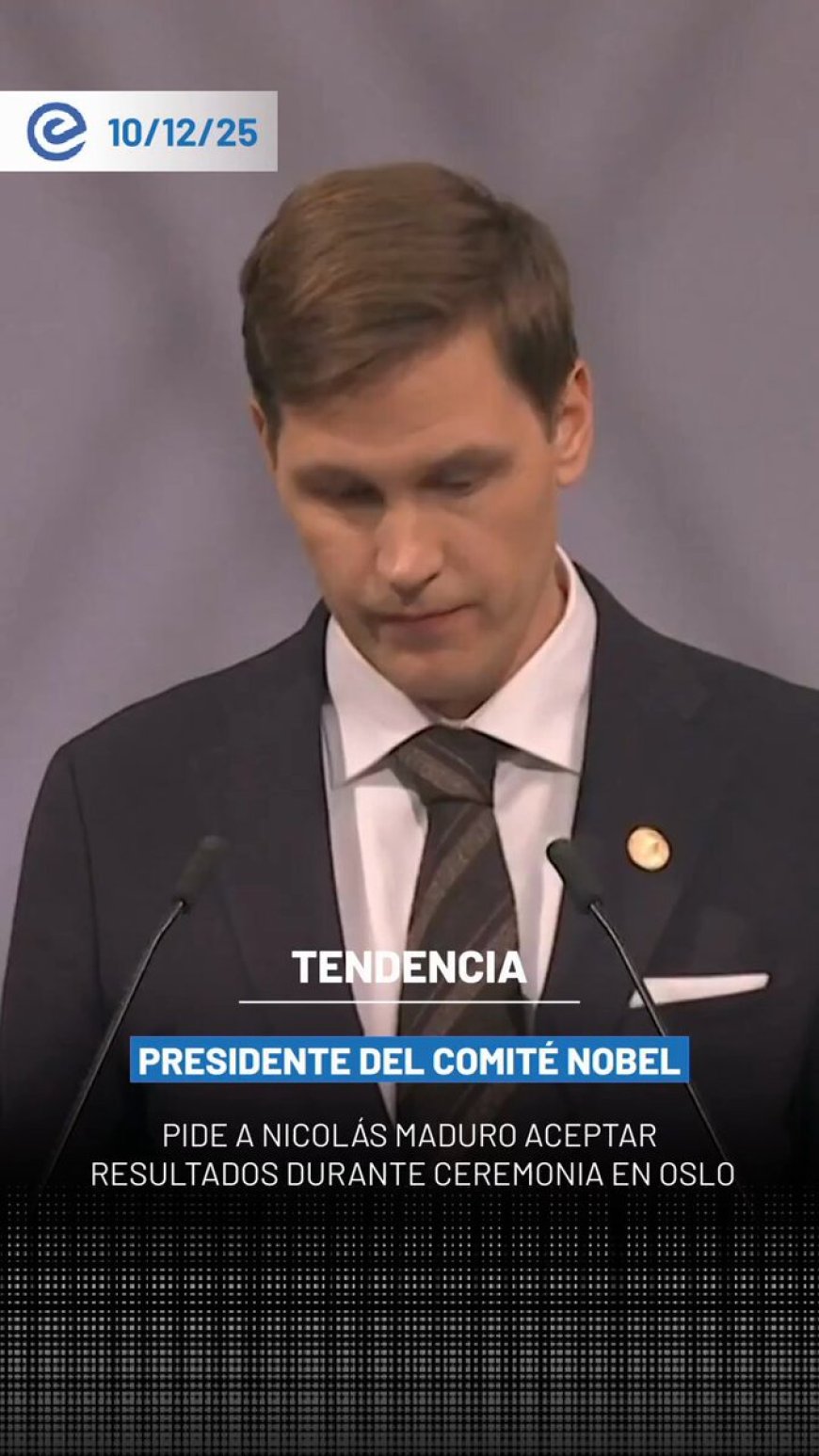 🔵 Durante la ceremonia del Nobel de la Paz en Oslo, Jorgen Watne Frydnes, presidente del Comité, pidió directamente a Nicolás Maduro “aceptar los resultados y renunciar”, un mensaje que fue recibido con aplausos.