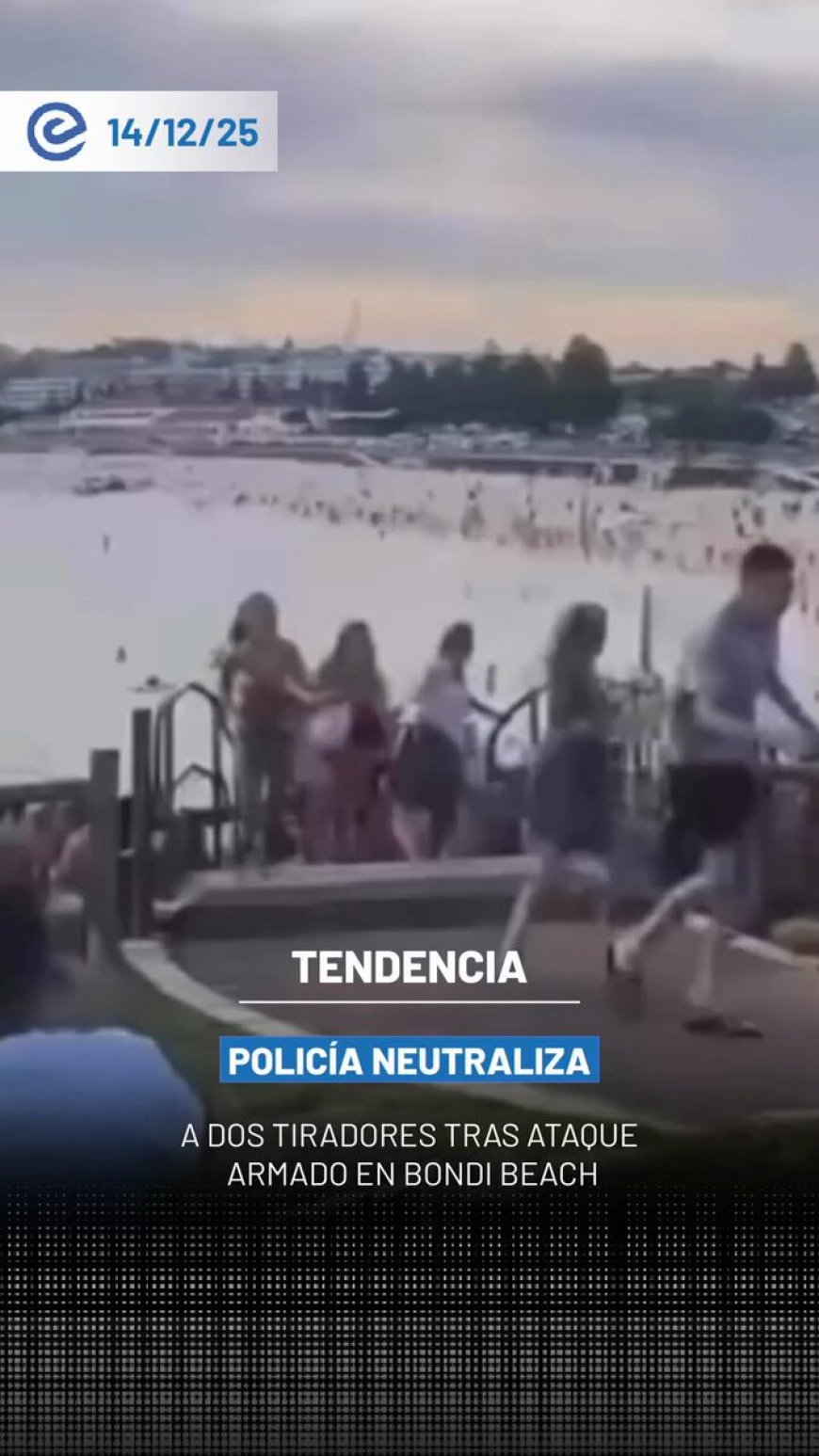 🔵 Momentos de pánico se vivieron en Bondi Beach, en Sídney, cuando cientos de personas evacuaron la zona tras reportes de disparos contra la multitud.