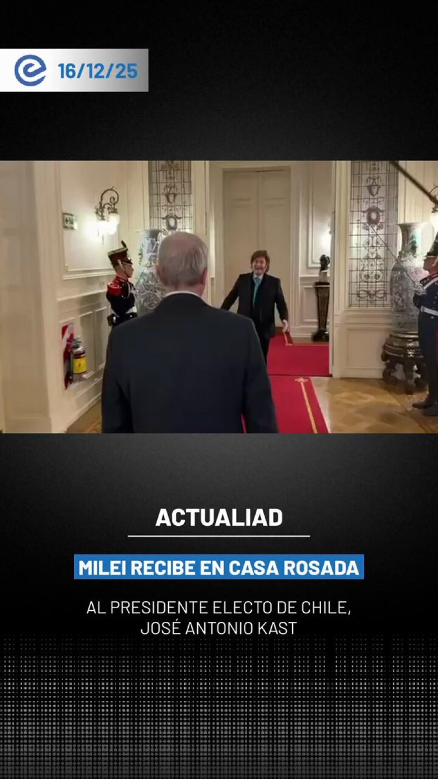 🔵 El presidente de Argentina, Javier Milei, recibió en la Casa Rosada a José Antonio Kast, mandatario electo de Chile, en su primer viaje internacional tras ganar la segunda vuelta presidencial del domingo. Kast se impuso con amplio margen a la candidata comunista Jeannette Jara.