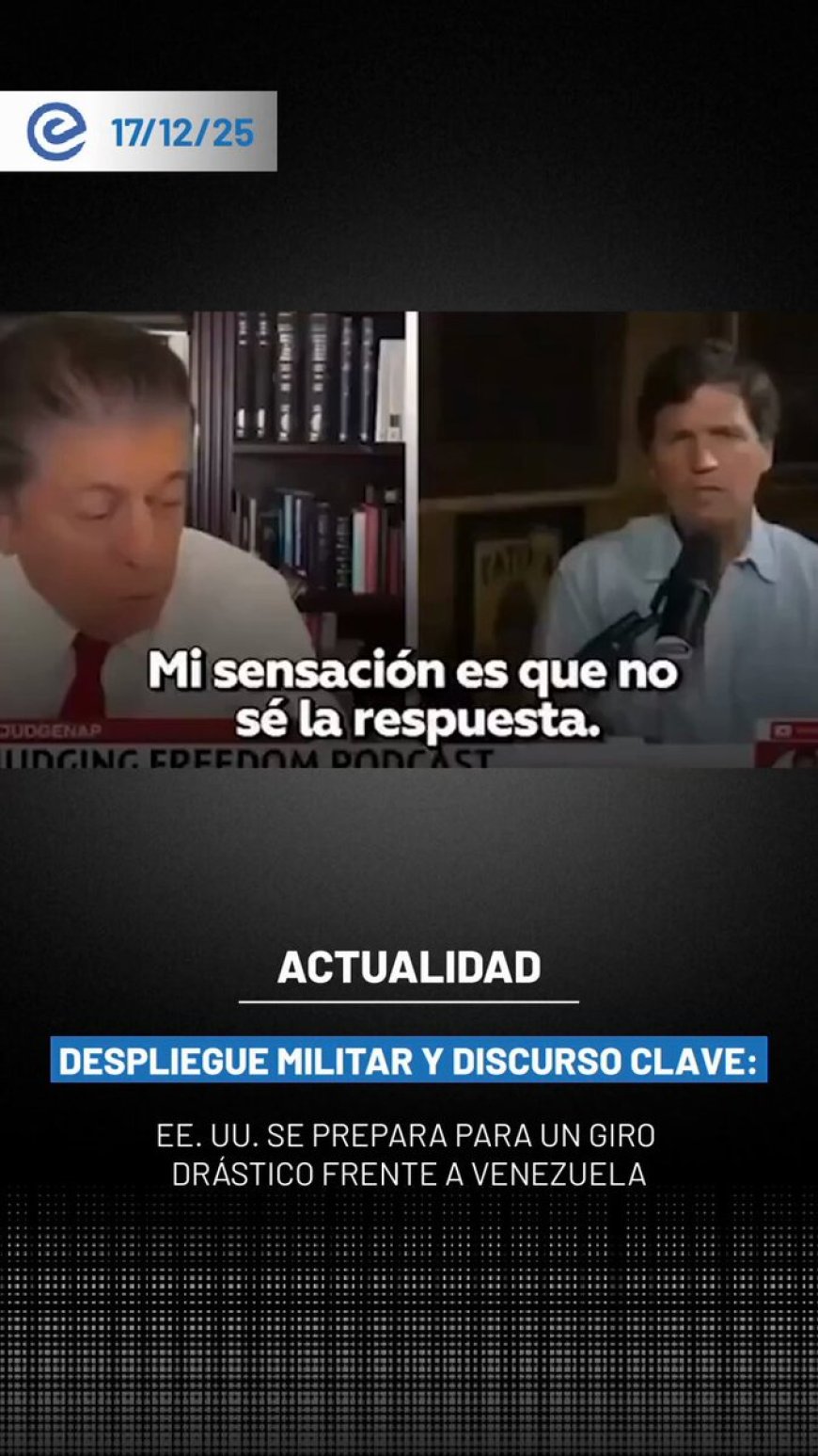 🔵 Según Tucker Carlson, legisladores del Congreso habrían sido informados de un inminente anuncio de Trump sobre Venezuela, en el marco de su mensaje desde la Casa Blanca.