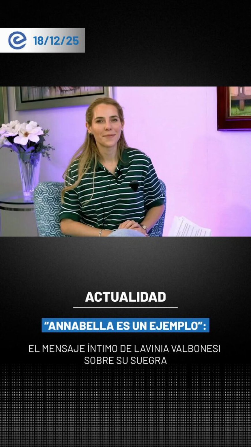 🔵 La primera dama Lavinia Valbonesi destacó la relación cercana que mantiene con su suegra, la asambleísta Annabella Azin, a quien calificó como un ejemplo personal y familiar.