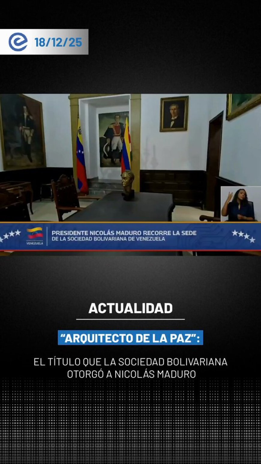 🔵La Sociedad Bolivariana de Venezuela otorgó a Nicolás Maduro el título de “Arquitecto de la Paz de Venezuela, de América Latina y del mundo”, durante un acto de carácter simbólico.