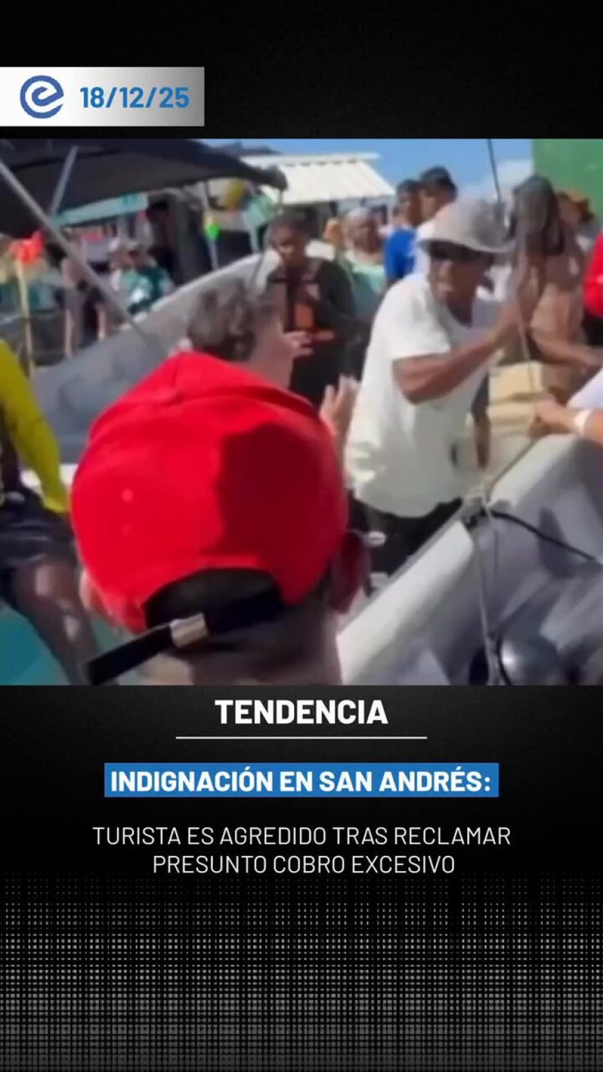🔵Un hecho de violencia generó indignación en la isla de San Andrés, luego de que un residente agrediera físicamente a un turista en pleno mar.