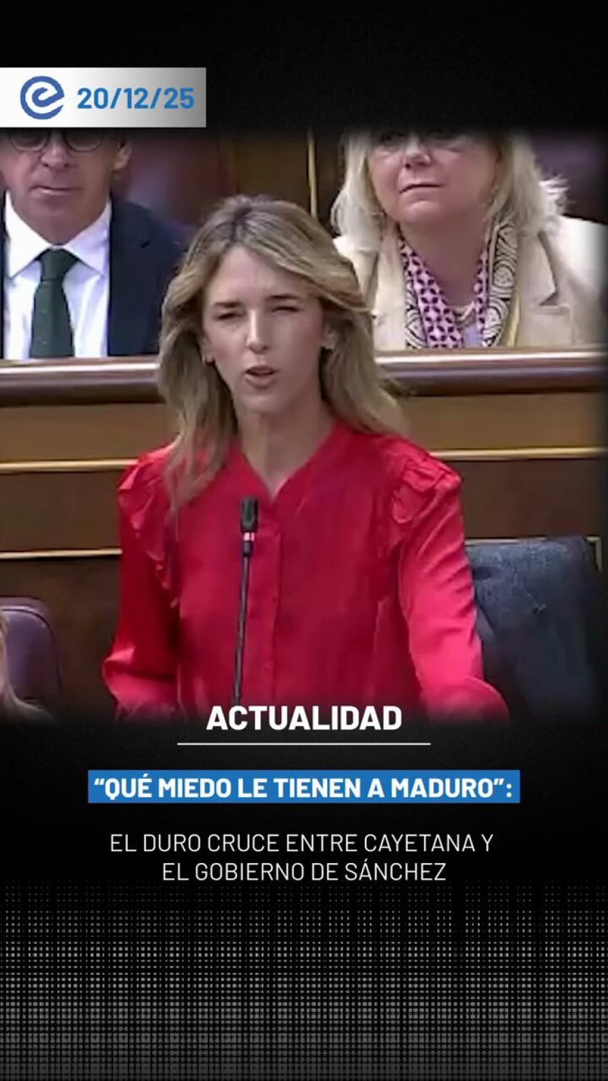 🔵 La diputada del Partido Popular, Cayetana Álvarez de Toledo, confrontó al ministro Félix Bolaños en el Congreso por la postura del Gobierno español frente a María Corina Machado.