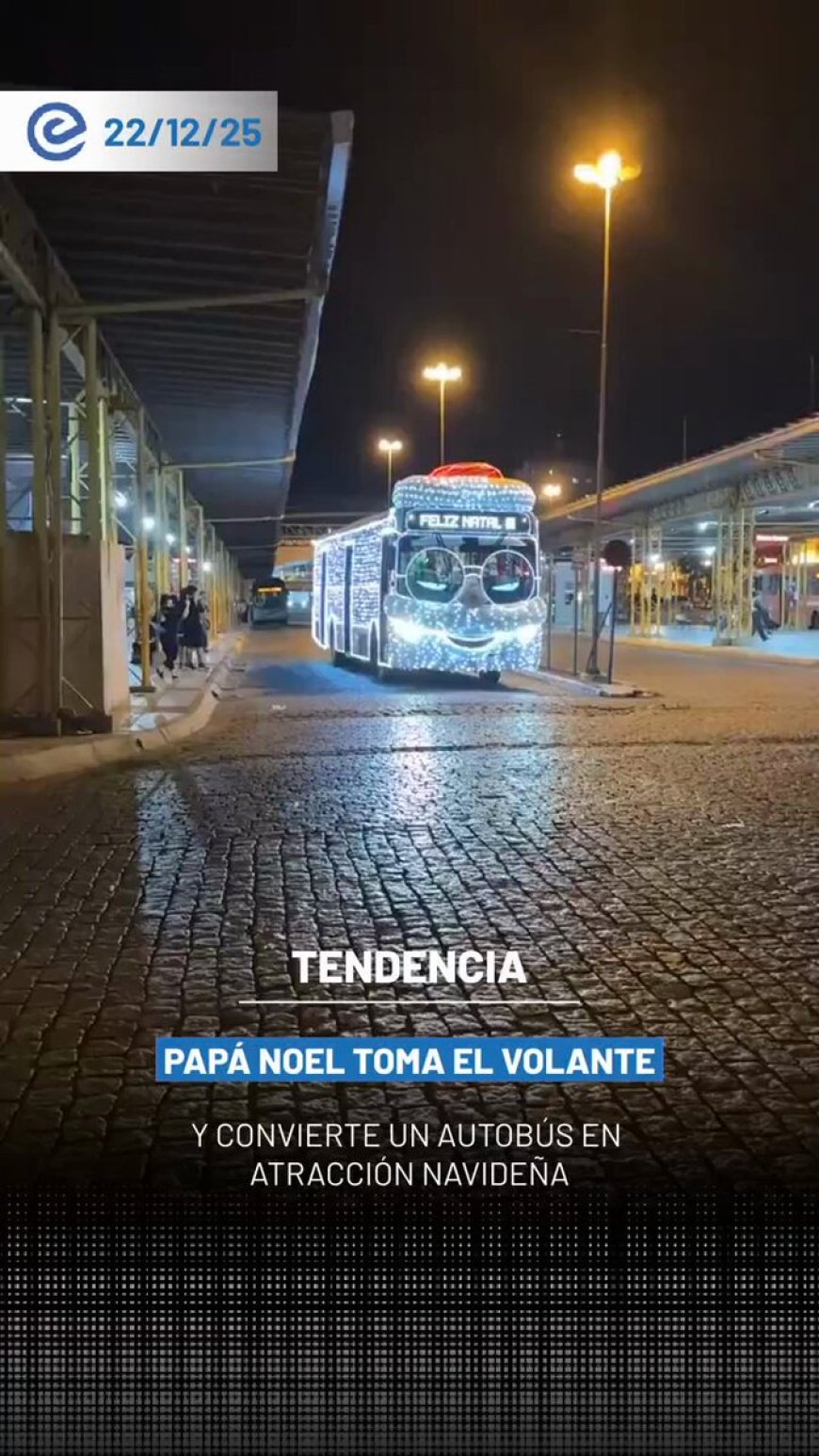 🔵 En Ponta Grossa, Brasil, un autobús decorado con temática navideña se convirtió en el atractivo de la ciudad al ser conducido por un Papá Noel.
