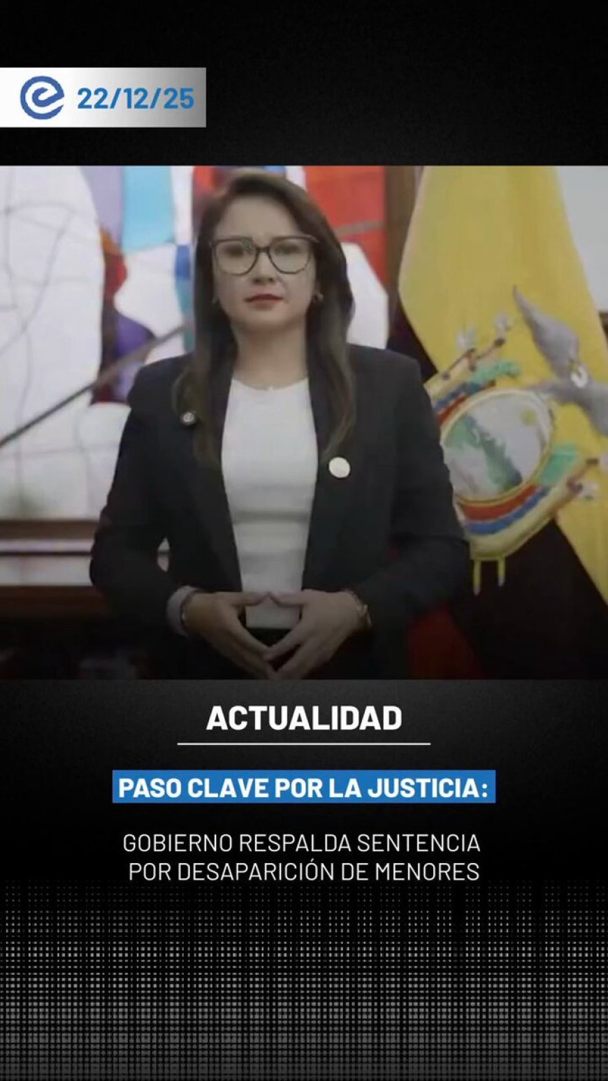 🔵 Tras el fallo del Tribunal Cuarto de Garantías Penales de Guayaquil, la ministra Nataly Morillo expresó su solidaridad con las familias de Ismael y Josué Arroyo, Steven Gerald Medina y Nehemías Arboleda.