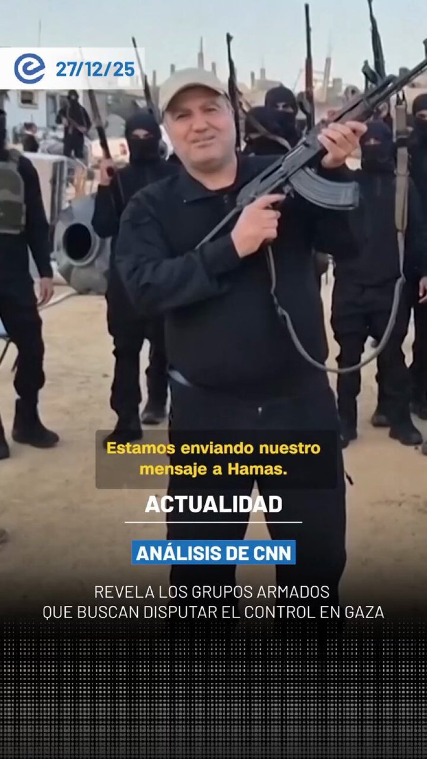 🔵 CNN detalló cuáles son algunas de las milicias que operan dentro de la Franja de Gaza y que buscan disputar el control territorial y político a Hamás en medio del actual conflicto.