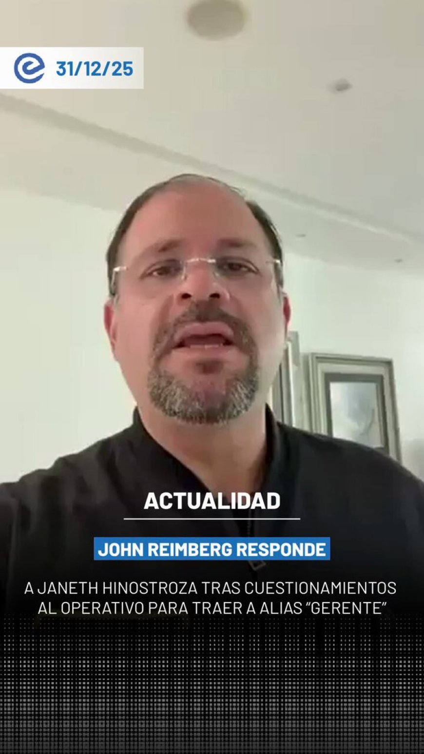 🔵 El ministro del Interior, John Reimberg, respondió a los cuestionamientos de la periodista Janeth Hinostroza sobre el operativo para traer al país a alias “Gerente”.