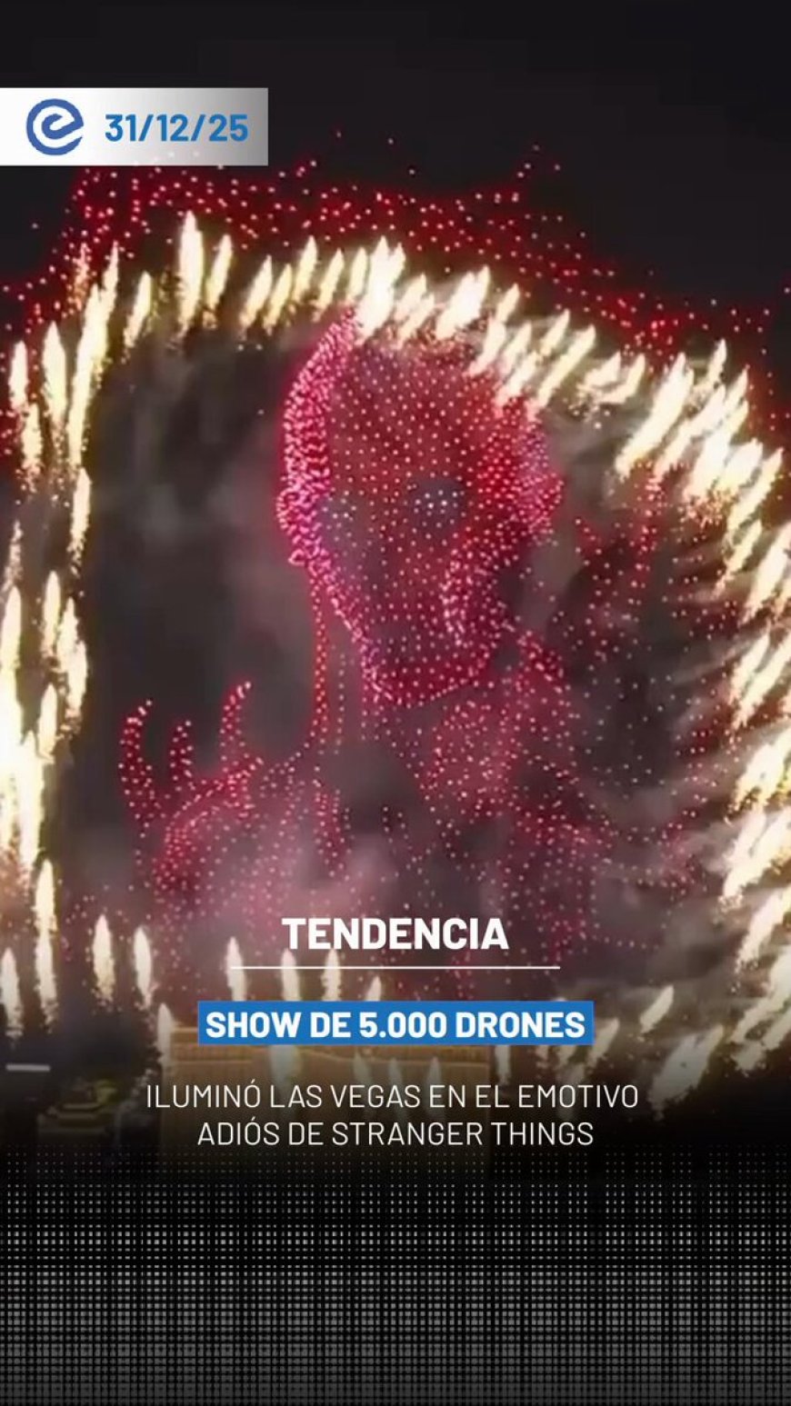 🔵 Un espectáculo de 5.000 drones se prepara en Las Vegas como parte de la despedida de la serie Stranger Things.