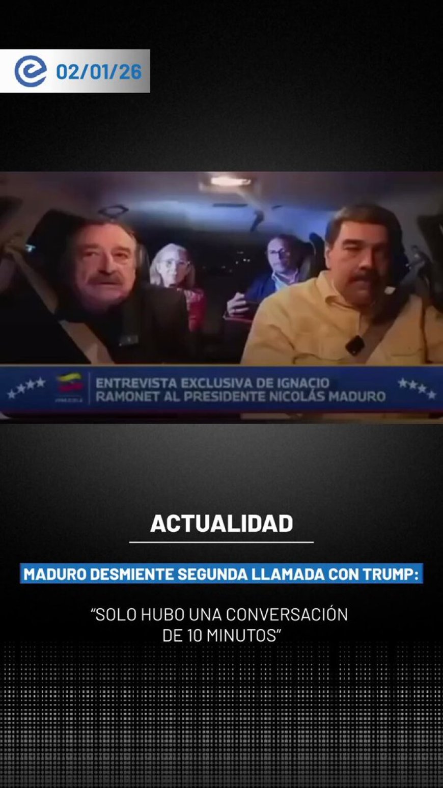 🔵 Nicolás Maduro negó haber sostenido una segunda llamada telefónica con Donald Trump. Según Maduro, la llamada ocurrió el viernes 21 de noviembre y tuvo una duración aproximada de 10 minutos.