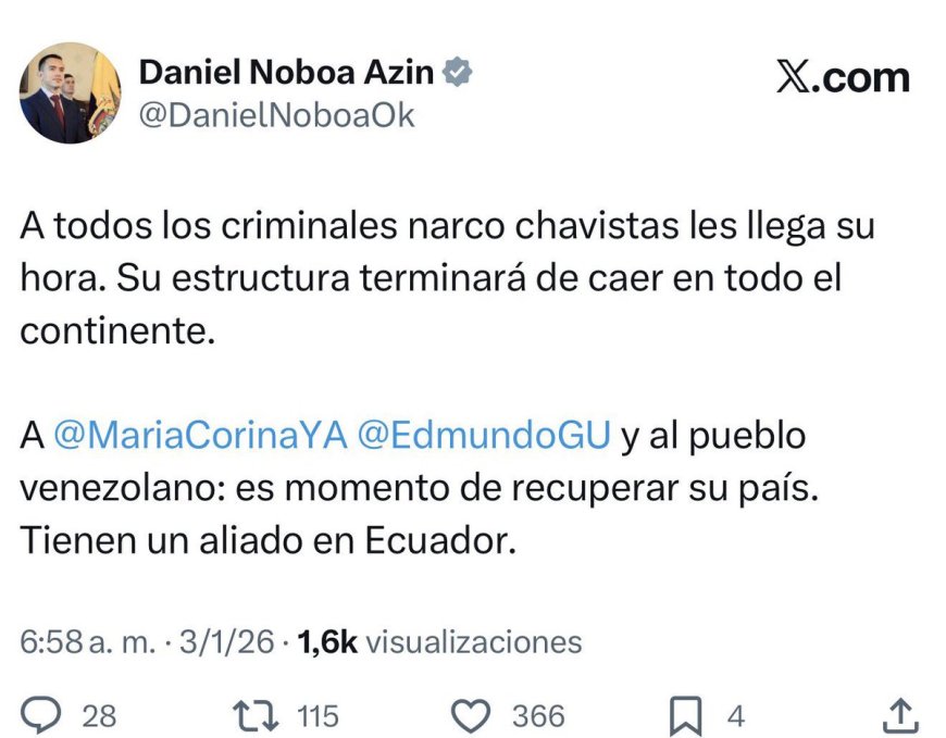El presidente de Ecuador Daniel Noboa se pronunció sobre la captura de Nicolás Maduro: "A todos los criminales chavistas les llega su hora". Esto mientras los correistas Pabel Muñoz y Luisa González se han pronunciado condenando a EEUU por la captura de Maduro.