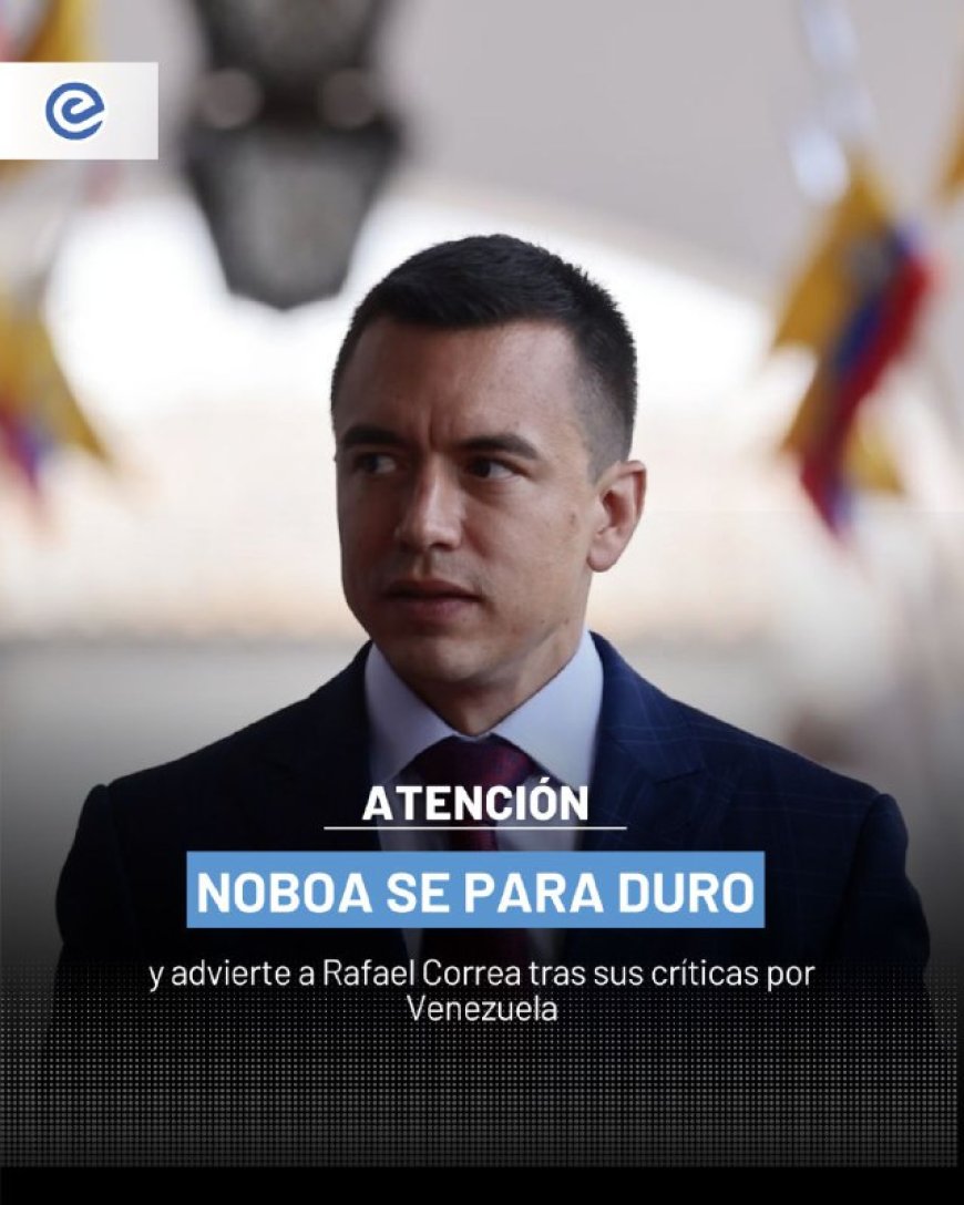 🔵 El presidente Daniel Noboa defendió su postura frente al narcotráfico y rechazó las acusaciones de Rafael Correa. El mandatario afirmó que su gobierno enfrenta los problemas de seguridad, mientras otros optaron por huir del país.