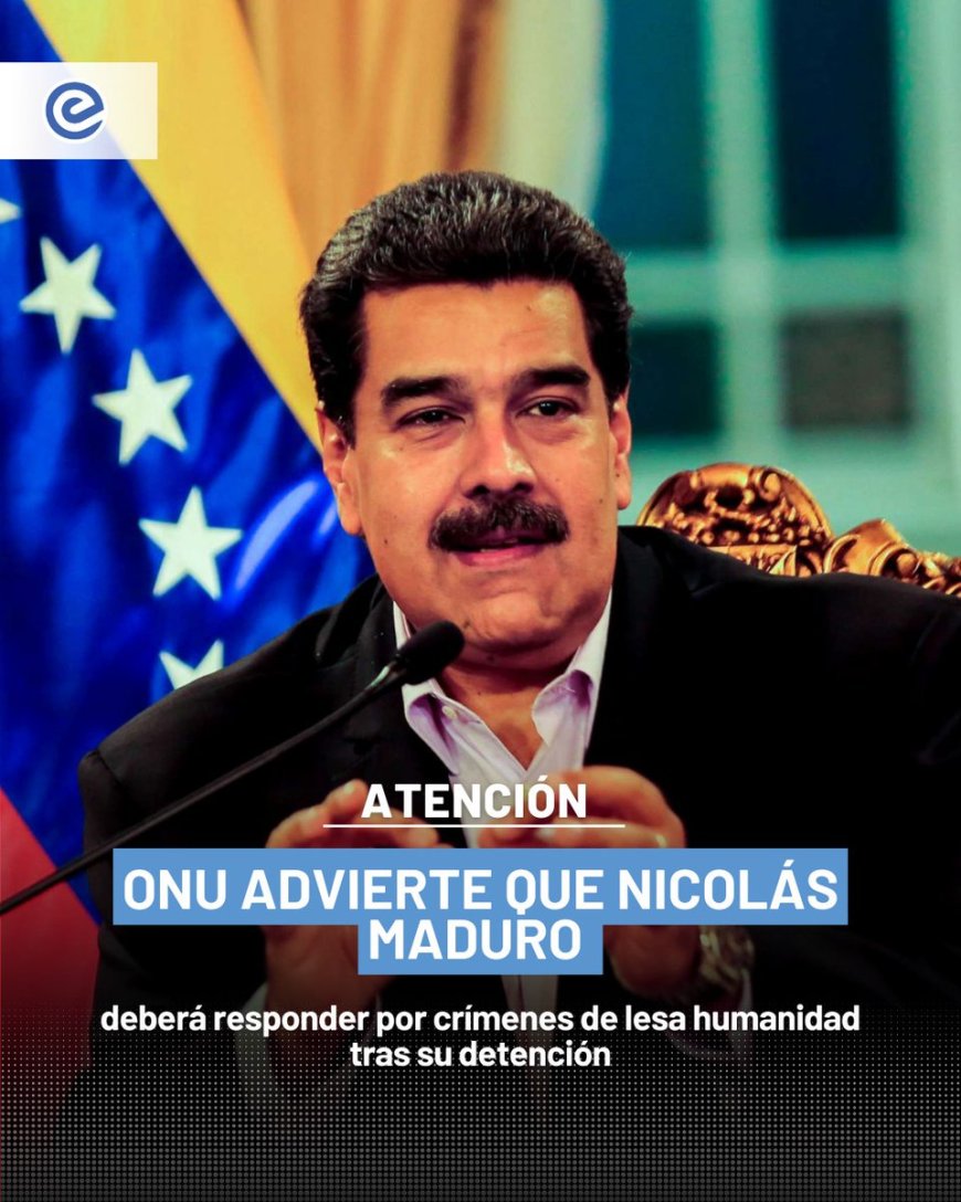 🔵 El Consejo de Derechos Humanos de la ONU advirtió que Nicolás Maduro deberá responder por crímenes de lesa humanidad, tras su detención.