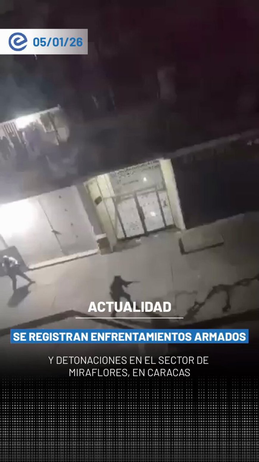 🔵 Caracas vivió momentos de tensión la noche de este lunes 5 de enero, tras múltiples reportes de disparos y detonaciones en los alrededores del Palacio de Miraflores, sede del Gobierno venezolano.