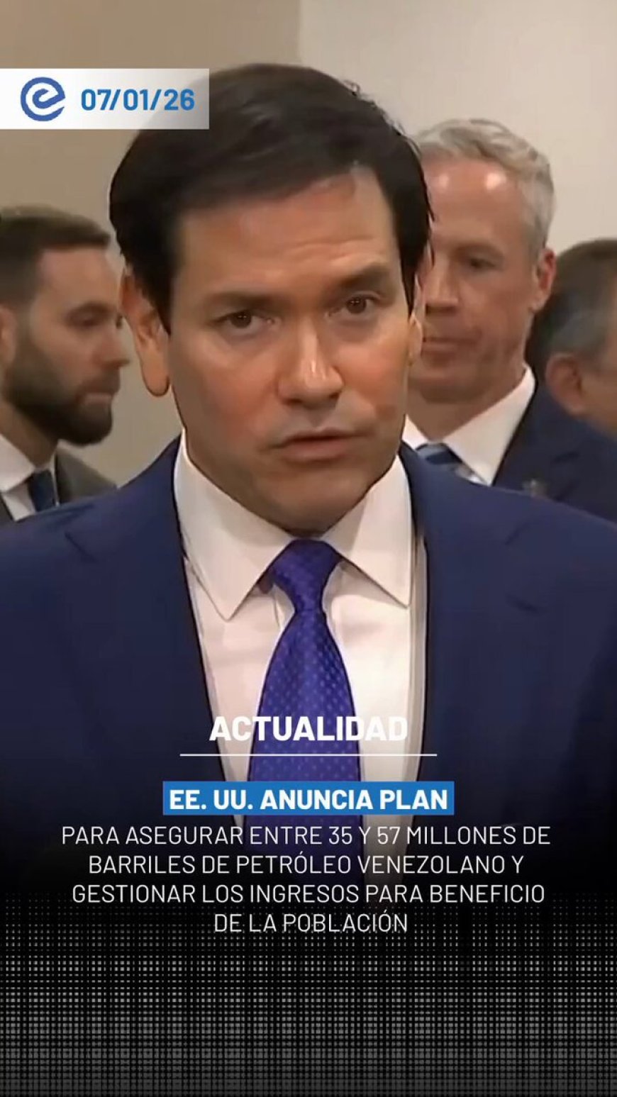 🔵 El secretario de Estado de EEUU, Marco Rubio, anunció que su país planea asegurar entre 35 y 57 millones de barriles de petróleo venezolano y que los ingresos serán gestionados directamente por Estados Unidos para que beneficien al pueblo venezolano, no a la corrupción ni al régimen.