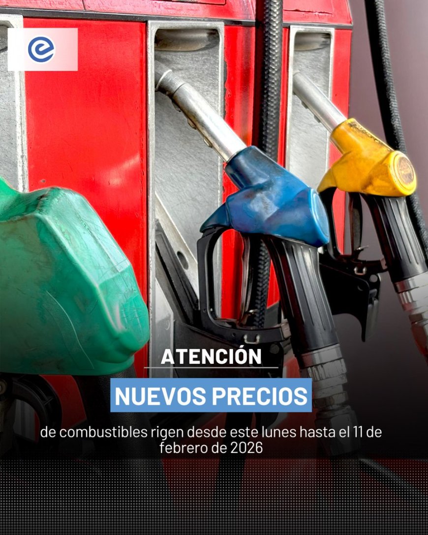 🔵 Desde este lunes, hasta el 11 de febrero de 2026, entran en vigencia nuevos precios para los combustibles. El diésel se comercializa a USD 2,71, mientras que las gasolinas Extra y Ecopaís se fijan en USD 2,67 por galón, tras la aplicación del sistema de bandas de precios definido por el Gobierno.