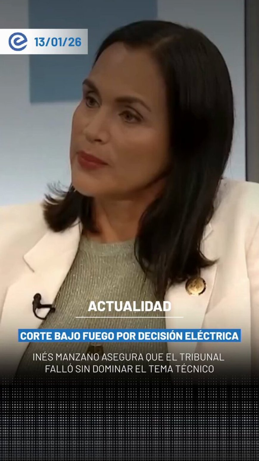 🔵 La ministra de Ambiente y Energía, Inés Manzano, cuestionó duramente a la Corte Constitucional por su fallo sobre la Ley Orgánica de Servicio Público de Energía Eléctrica.