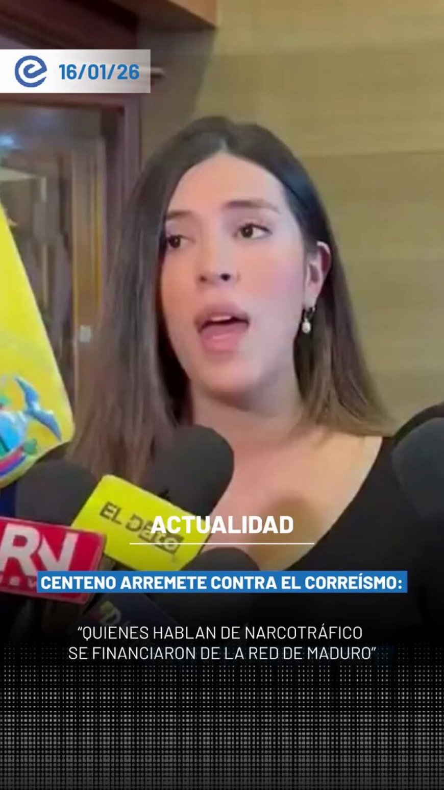 🔵 La asambleísta de ADN, Valentina Centeno, acusó al correísmo de financiarse a través de redes criminales vinculadas al régimen de Maduro y de no participar activamente en la lucha contra el narcotráfico ni el crimen organizado.