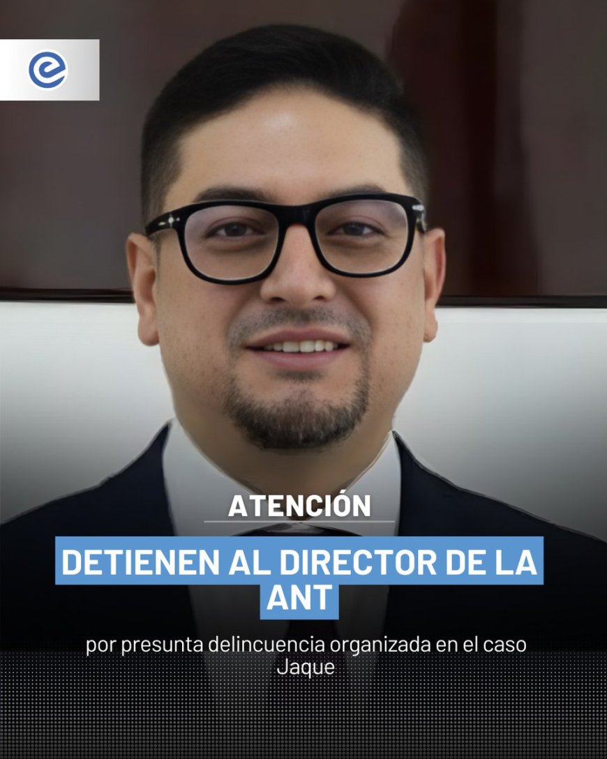 🔵 El director de la Agencia Nacional de Tránsito, Pedro Abril, fue detenido la madrugada del viernes 30 de enero de 2026 durante un operativo conjunto de la Policía Nacional y la Fiscalía, dentro del caso Jaque por presunta delincuencia organizada. Su captura e produjo tras 23 allanamientos simultáneos en oficinas y viviendas de Pichincha, Tungurahua y Santo Domingo de los Tsáchilas, como parte de una investigación por cobros ilegales.